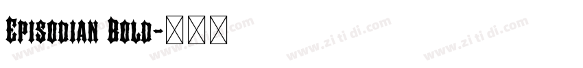 Episodian Bold字体转换